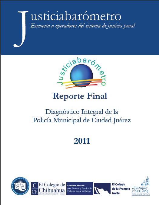 Diagnóstico Integral de la Policía Municipal de Ciudad Juárez