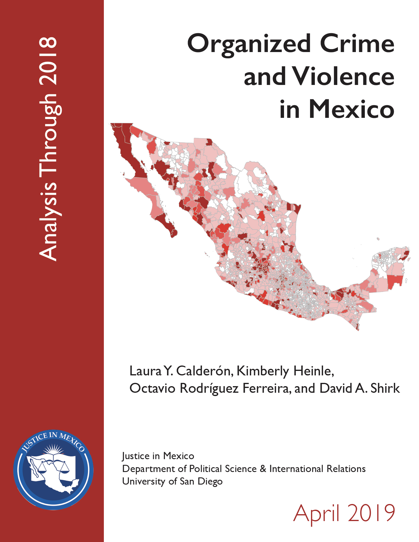 19 Organized Crime And Violence In Mexico Justice In Mexico